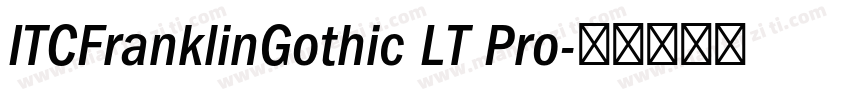 ITCFranklinGothic LT Pro字体转换
